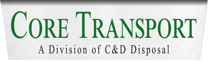 C&D Disposal | Core Transportl | NJ, NY, PA